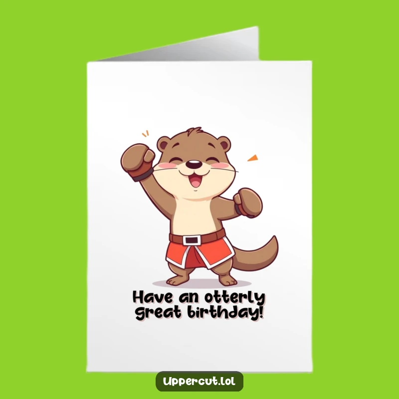 Free Printable Birthday Card: Otter Dodge Boxing Funny Downloadable Gift
