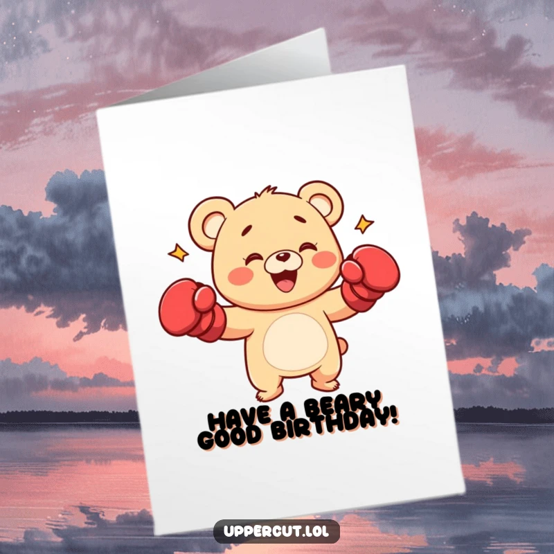 Funny Free Printable Birthday Card: Happy bear cub wearing boxing gloves, playfully delivering a punch for a birthday celebration.