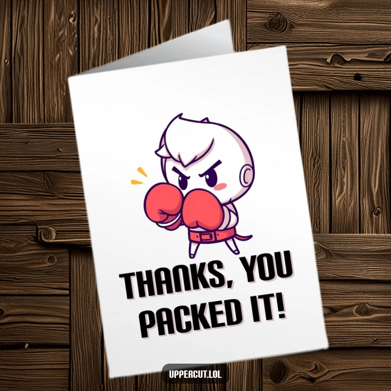 Funny Free Printable Thank You Card: Determined boxing glove character throws a punch, conveying thanks with force.